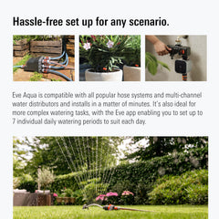 Eve Aqua mounted on garden hose in use demonstrating automatic watering convenience