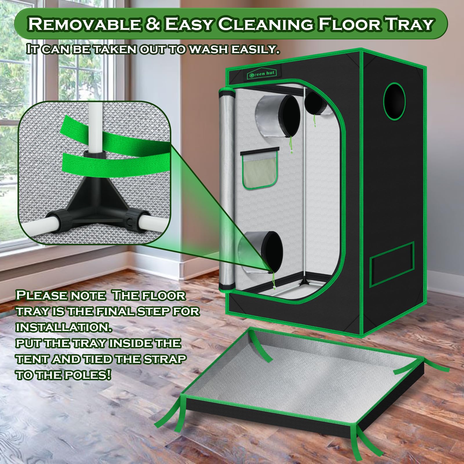 Green Hut removable mylar floor tray pulled out for easy cleaning and spill containment