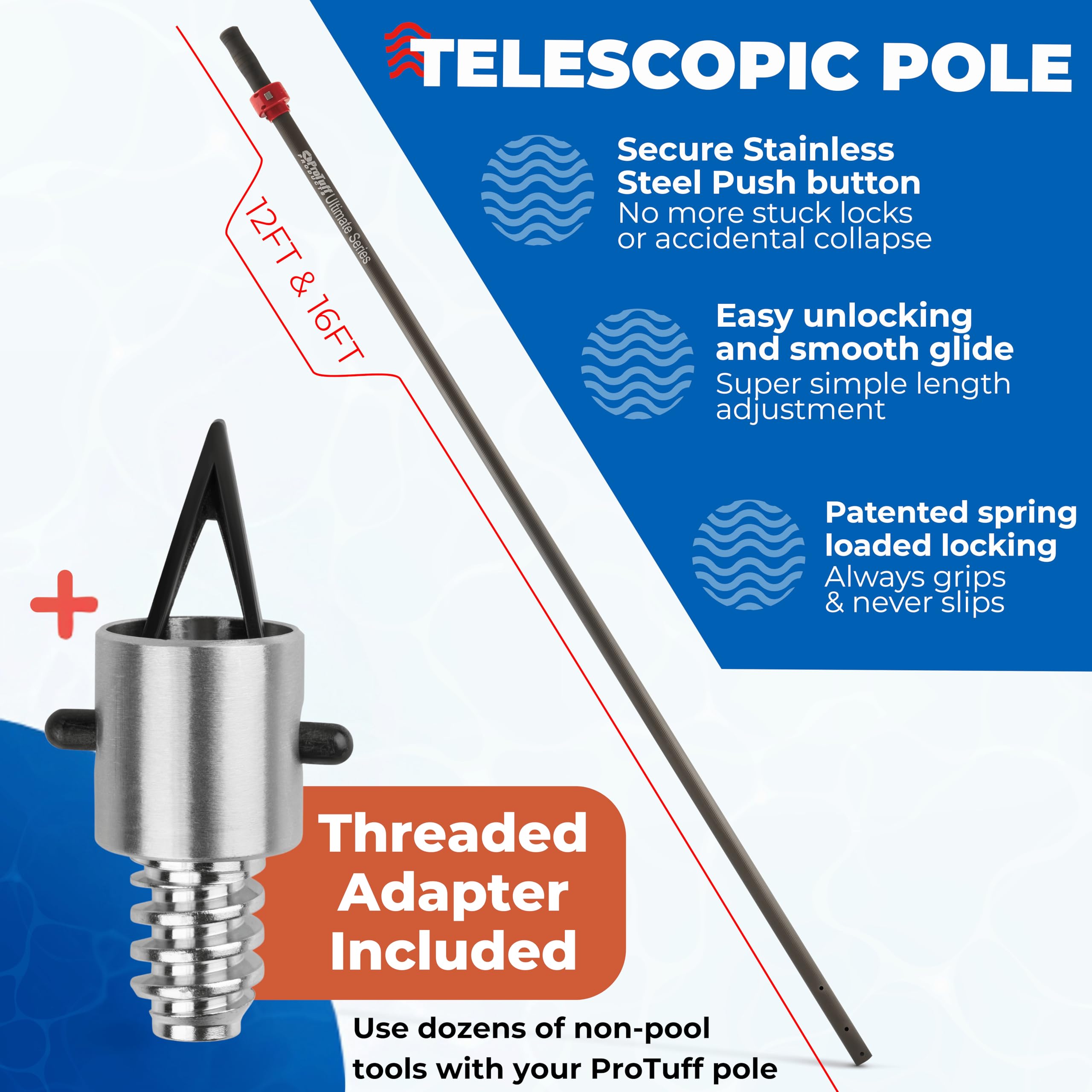 ProTuff pole next to pool edge showing scale and reach advantage