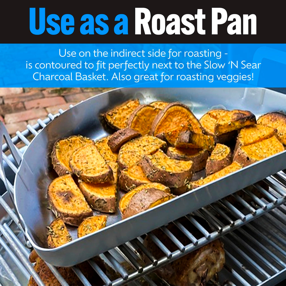 Slow 'N Sear pan side handles and raised edges for safe handling and spill control