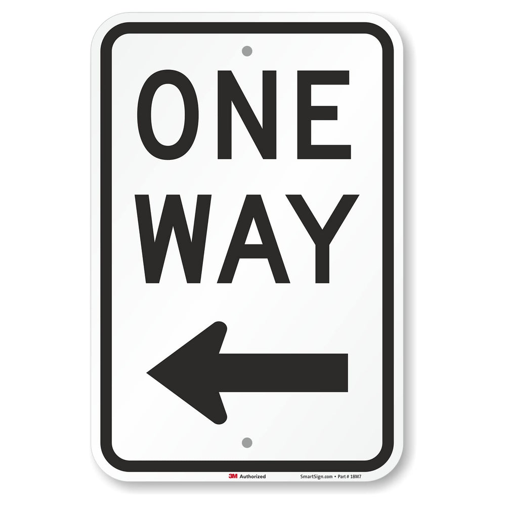 SmartSign front view showing clear one way left arrow improving directional clarity