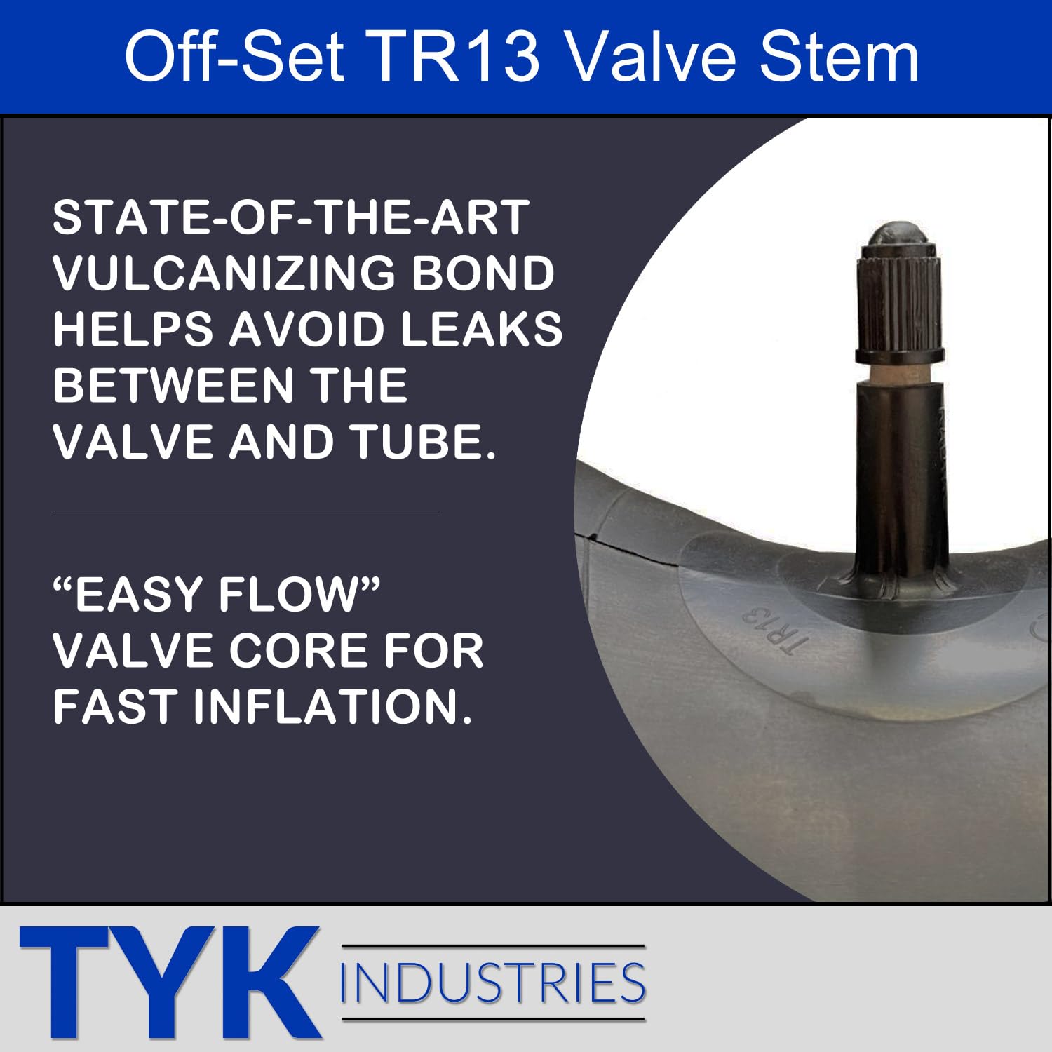 TYK Industries close up of TR13 short rubber valve stem, secure seal benefit