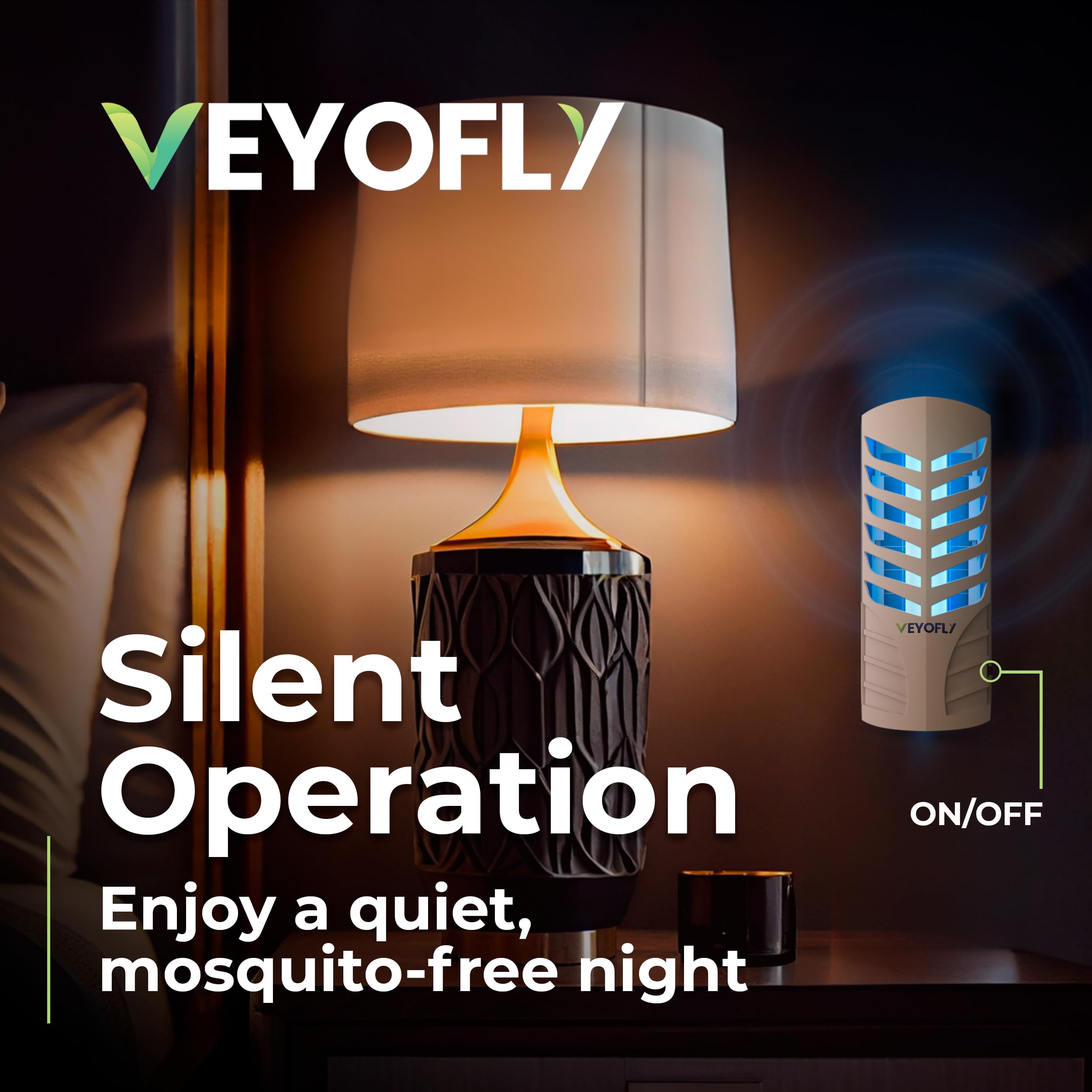 VEYOFLY in bedroom low-light demonstrating quiet operation during sleep