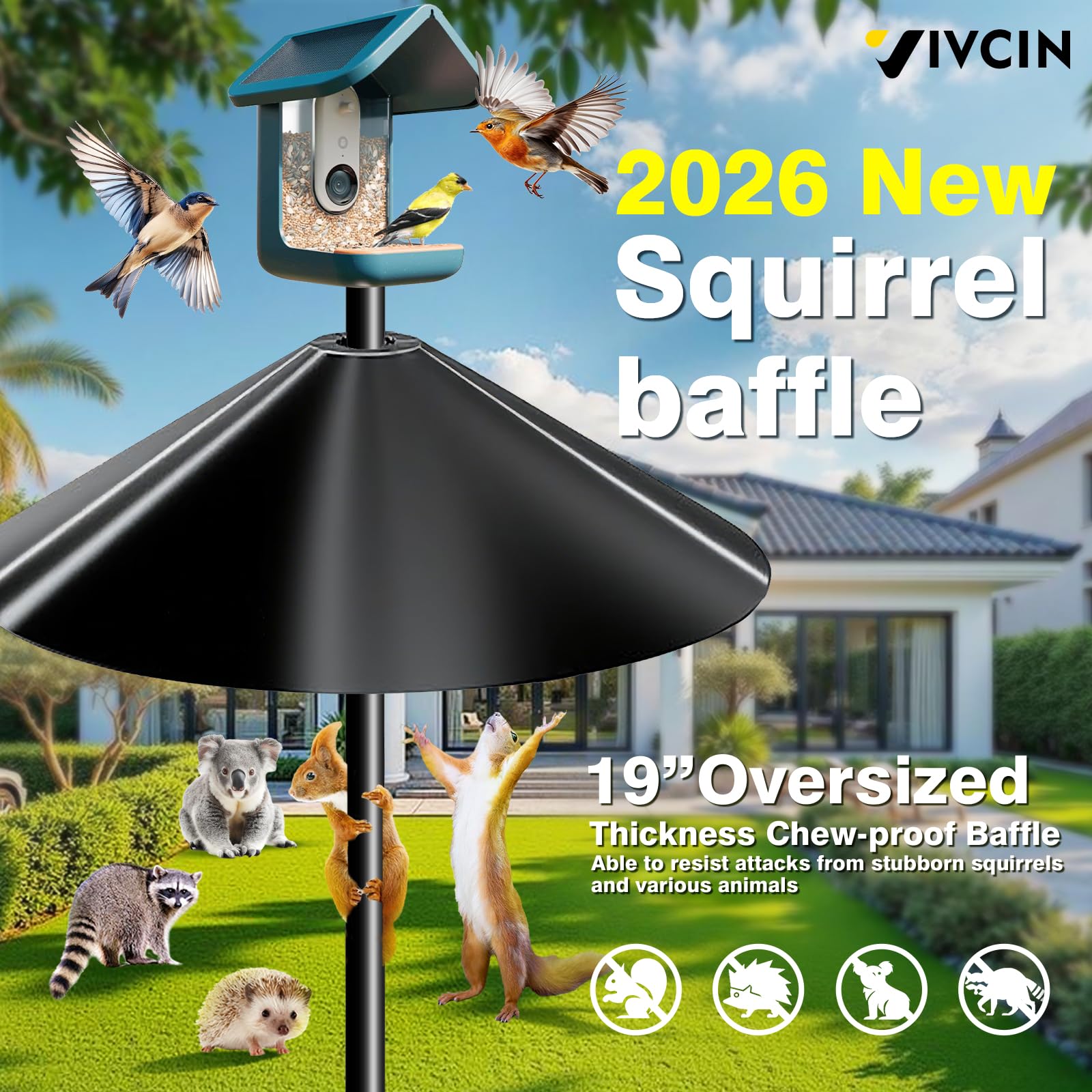 VIVCIN baffle mounted on pole protecting feeder from climbers
