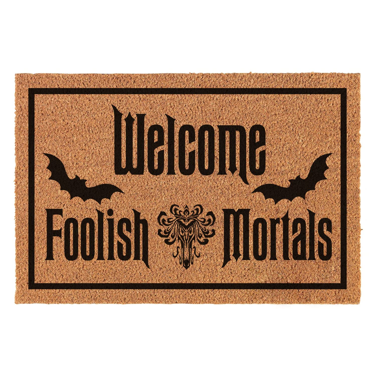 xlqhyh front view showing welcome foolish mortals design and curb appeal