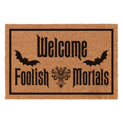 xlqhyh front view showing welcome foolish mortals design and curb appeal
